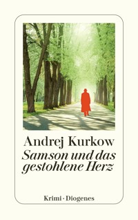 Samson und das gestohlene Herz - Andrej Kurkow - E-Book