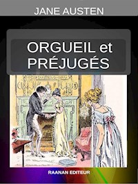 Orgueil et Préjugés - Jane Austen - E-Book