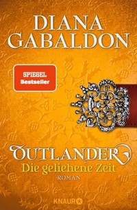 Outlander – Die geliehene Zeit - Diana Gabaldon - E-Book