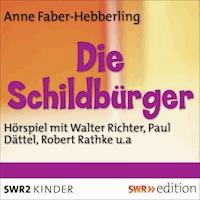 Die Schildbürger - Anne Faber-Hebbeling - Hörbuch