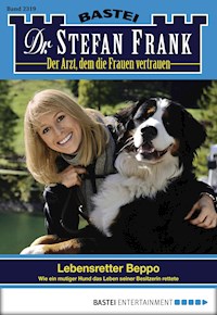 Dr. Stefan Frank 2319 - Stefan Frank - E-Book