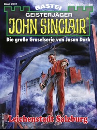John Sinclair 2397 - Jason Dark - E-Book