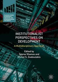 Institutionalist Perspectives on Development -  - E-Book