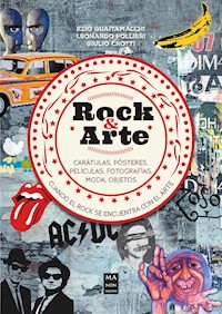 Rock & Arte - Ezio Guaitamacchi - E-Book