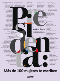 Presidenta: Más de 100 mujeres te escriben -  - E-Book