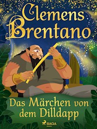 Das Märchen von dem Dilldapp - Clemens Brentano - E-Book