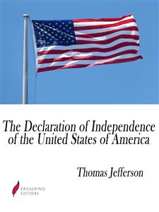 The United States Declaration of Independence - Thomas Jefferson - E-Book