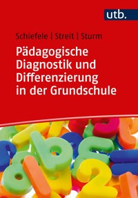 Pädagogische Diagnostik und Differenzierung in der Grundschule - Christoph Schiefele - E-Book