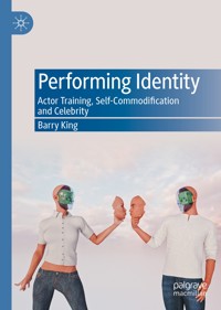 Performing Identity - Barry King - E-Book