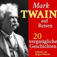 Mark Twain auf Reisen - Mark Twain - Hörbuch
