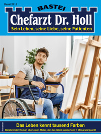 Chefarzt Dr. Holl 2015 - Mona Marquardt - E-Book