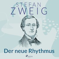 Der neue Rhythmus - Zweig Stefan - Hörbuch