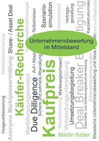 Unternehmensbewertung im Mittelstand - Martin Keller - E-Book