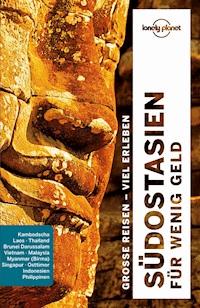 Lonely Planet Reiseführer Südostasien für wenig Geld - China Williams - E-Book