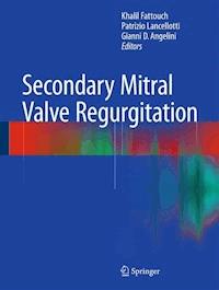 Secondary Mitral Valve Regurgitation -  - E-Book