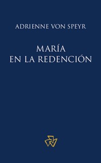 María en la redención - Juan M. Sara - kostenlos E-Book