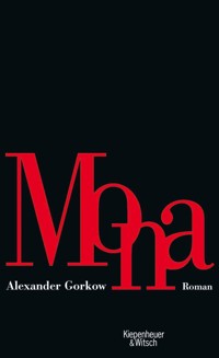 Mona - Alexander Gorkow - E-Book