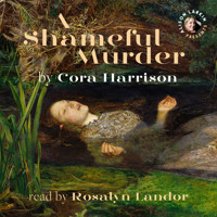 A Shameful Murder (A Reverend Mother Mystery) (Unabridged) - Cora Harrison - Hörbuch