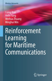 Reinforcement Learning for Maritime Communications - Liang Xiao - E-Book