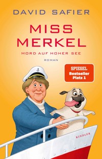 Miss Merkel: Mord auf hoher See - Safier David - E-Book