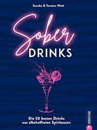 Sober Drinks - Sascha Wett - E-Book