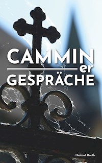 Camminer Gespräche - Helmut Borth - E-Book