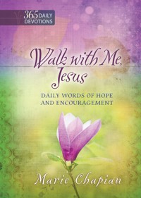 Walk With Me Jesus - Marie Chapian - E-Book