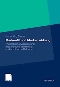 Markenfit und Markenwirkung - Hans-Jörg Sturm - E-Book