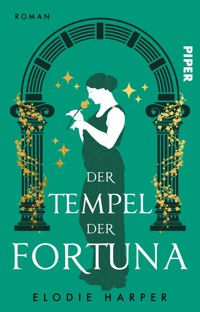 Der Tempel der Fortuna - Elodie Harper - E-Book