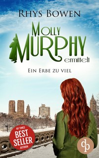 Ein Erbe zu viel - Rhys Bowen - E-Book