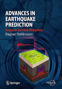 Advances in Earthquake Prediction - Ragnar Stefánsson - E-Book