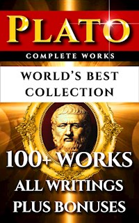 Plato Complete Works – World’s Best Collection - Plato - E-Book