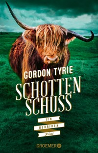 Schottenschuss - Gordon Tyrie - E-Book