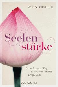Seelenstärke - Maren Schneider - E-Book