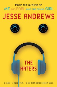 The Haters - Jesse Andrews - E-Book