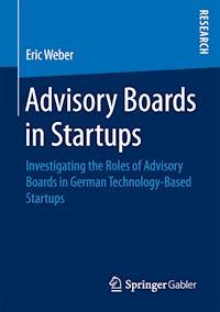 Advisory Boards in Startups - Eric Weber - E-Book