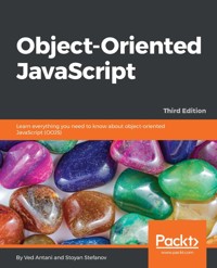 Object-Oriented JavaScript - Ved Antani - E-Book