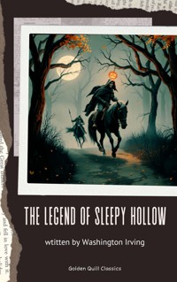 The Legend of Sleepy Hollow - Washington Irving - kostenlos E-Book