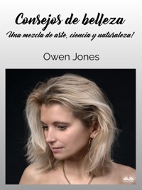 Consejos De Belleza - Owen Jones - E-Book