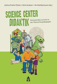 Science Center Didaktik - Silvia Grabner - E-Book