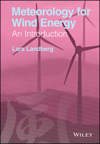Meteorology for Wind Energy - Lars Landberg - E-Book