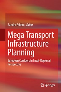 Mega Transport Infrastructure Planning -  - E-Book