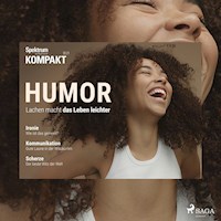 Spektrum Kompakt: Humor - Lachen macht das Leben leichter - Spektrum Kompakt - Hörbuch