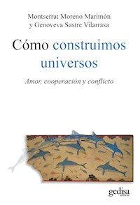 Cómo construimos universos - Montse Moreno - E-Book