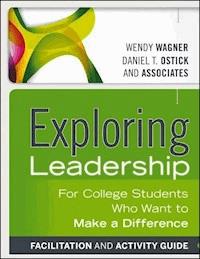 Exploring Leadership - Wendy Wagner - E-Book