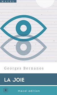 La Joie - Georges  Bernanos - E-Book