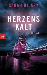 Herzenskalt - Sarah Hilary - E-Book