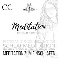Meditation Lavendel in der Provence - Meditation CC - Meditation zum Einschlafen - Christiane M. Heyn - Hörbuch
