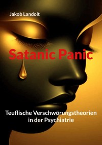 Satanic Panic - Jakob Landolt - E-Book
