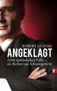 Angeklagt - Robert Glinski - E-Book